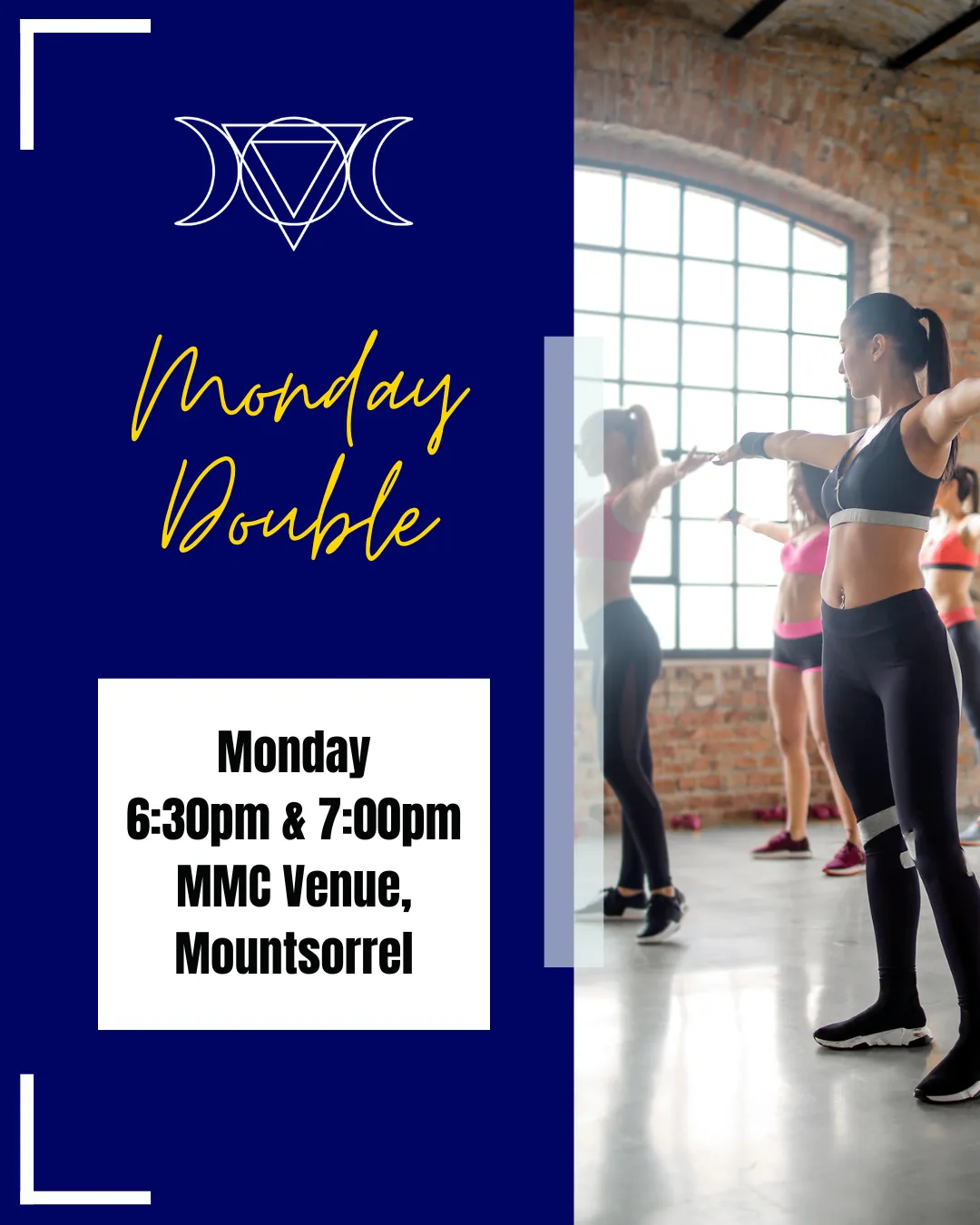 Monday Double class bundle package at Mountsorrel Memorial Centre